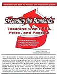 Paperback Exceeding the Standards: Teaching With Pride, Poise, and Passion Book