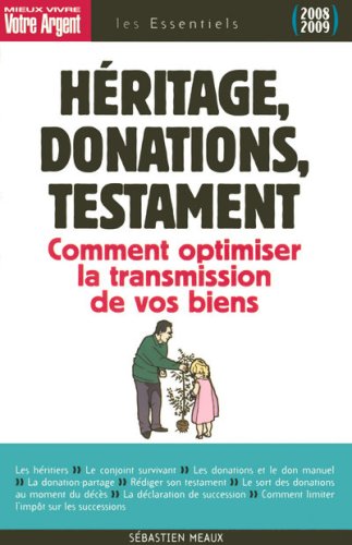 Héritage, donations, testament