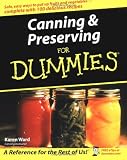 Canning & Preserving For Dummies Canning & Preserving For Dummies