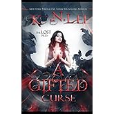 A Gifted Curse: The Lost Tales