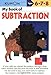 My Book of Subtraction (Kumon Workbooks)