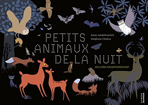 Les  petits animaux de la nuit