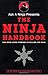 Ask a Ninja Presents The Ninja Handbook: This Book Looks Forward to Killing You Soon