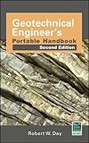 Geotechnical Engineers Portable Handbook, Second Edition