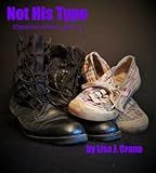 Not His Type (Opposites Attract Book 1)