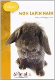 J´élève mon lapin nain by 