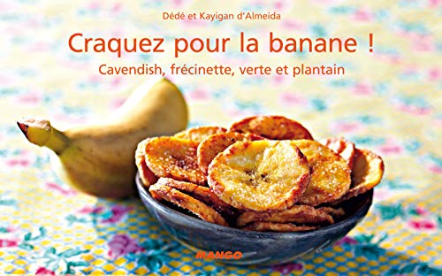 Craquez pour la banane ! (French Edition) by (Paperback)