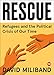 Rescue: Refugees and the Political Crisis of Our Time (TED Books)