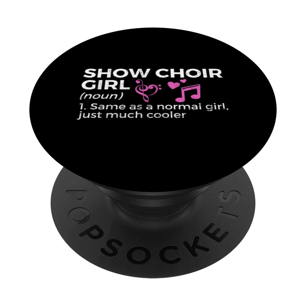 Show Choir Girl Definition Singing PopSockets Adhesive PopGrip
