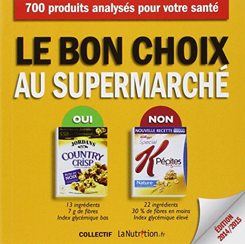 Le  bon choix au supermarché