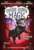 Showing Off (Upside-Down Magic #3)