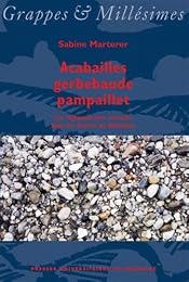 Acabailles, gerbebaude, pampaillet