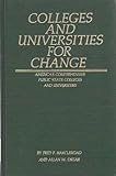 Colleges and Universities for Change : America's Comprehensive Public State Colleges and Universities, Harcleroad, Fred F. and Ostar, Allan W., 0880440856