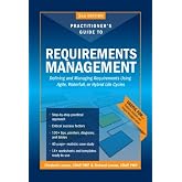 The Practitioners Guide to Requirements Management 2nd Edition
