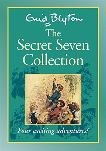 Secret Seven Collection: The Secret Seven / Secret Seven Adventure / Well Done Secret Seven / Secret Seven on the Trail
