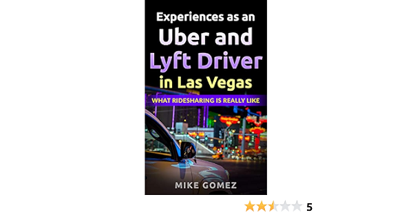 Amazon.com: Experiences as an Uber and Lyft Driver in Las Vegas 