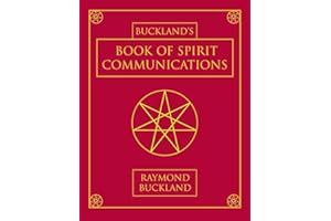 Buckland's Book of Spirit Communications