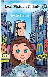 Livro Lexi Visita a Cidade (Serie Ilimunida Livro 2)