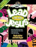 Lead the Way Jesus (Discipleship Junction) by Sheila Seifert