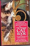 The Very Healthy Cat Book: A Vitamin and Mineral Program for Optimal Feline Health by 