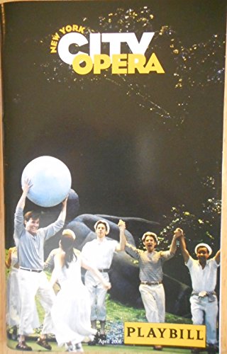 ACIS AND GALATEA - NEW YORK CITY OPERA PLAYBILL - APRIL 18, 2006