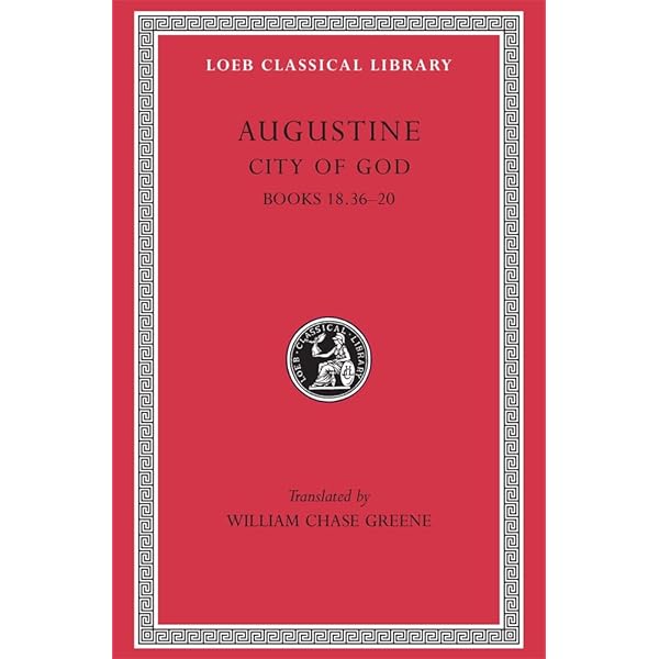 City of God, Volume I: Books 1–3: Augustine, McCracken, George E