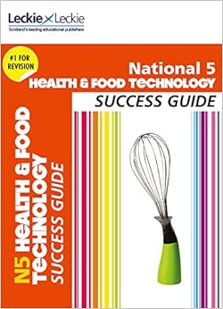 National 5 Health and Food Technology Success Guide: Amazon.co.uk
