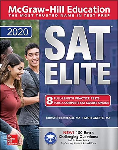 McGraw-Hill Education SAT Elite 2020 McGraw-Hill Education SAT Elite 2020