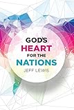 God's Heart for the Nations by 