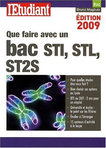 Que faire avec un bac STI, STL, ST2S