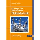 Grundlagen und Bauelemente der Elektrotechnik