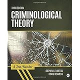Criminological Theory: A Text/Reader (SAGE Text/Reader Series in Criminology and Criminal Justice)