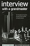 Interview with a Grandmaster by 