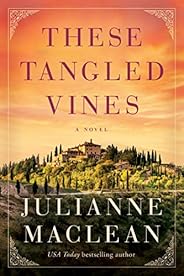 These Tangled Vines: A Novel