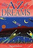 The A to Z of Dreams by 