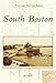 South Boston (Postcard History: Massachusetts)