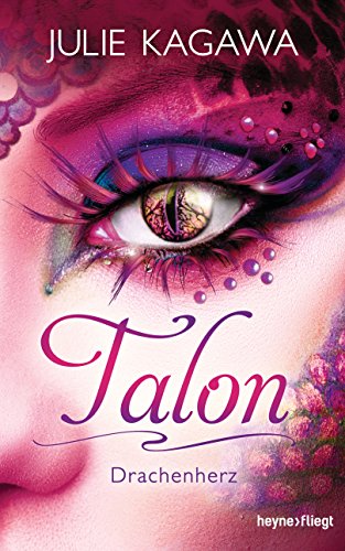Talon - Drachenherz: Roman (German Edition)
