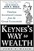 Keynes's Way to Wealth: Timeless Investment Lessons from The Great Economist
