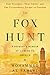 The Fox Hunt: A Memoir of Yemen and My Odyssey to America by 