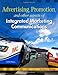 Advertising, Promotion, and Other Aspects of Integrated Marketing Communications