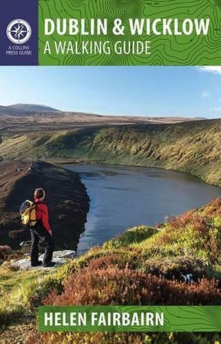 Dublin & Wicklow: A Walking Guide (Walking Guides) by Helen Fairbairn