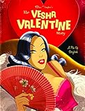 The Vesha Valentine Story: A Pin-Up Story Book by Des Taylor
