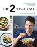 The 2 Meal Day by