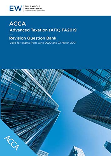 ACCA Advanced Taxation (ATX) FA2019 RQB - 2020-21
