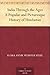 India Through the Ages A Popular and Picturesque History of Hindustan by