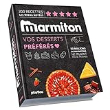 Vos desserts préférés Marmiton : 200 recettes les mieux notées by 