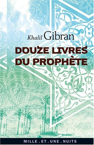 Douze livres du prophète