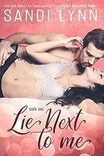 Lie Next To Me (A Millionaire's Love)