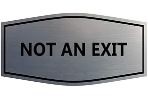 Signs ByLITA Fancy Not an Exit Sign (Brushed Silver) - Medium