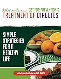 West African Diet for Prevention & Treatment of